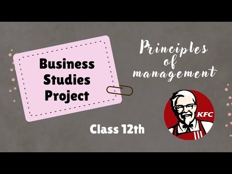 Class 12 - Business Studies Project: Principles of Management at KFC 📊