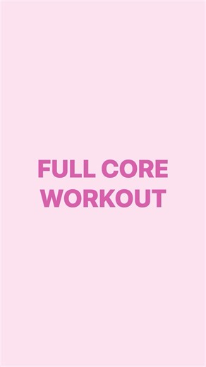 Full Core Workouts