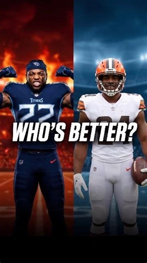 Derrick Henry or Nick Chubb… who you got?