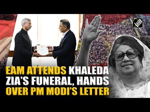 EAM Jaishankar attends Khaleda Zia’s funeral, hands over PM Modi’s personal letter