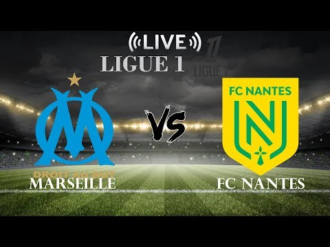 🔴Marseille vs FC Nantes | Ligue 1 | Live Score