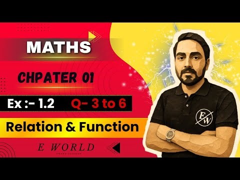 Class 12 maths chapter 1 relations and functions || Ex- 1.2 , Q- 3 to 6 || Class 12th maths