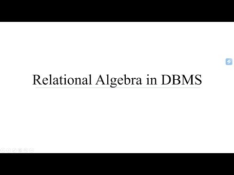 Relational Algebra in DBMS | Unary Relational Operations | Cartesian Product | Set Operations |Joins