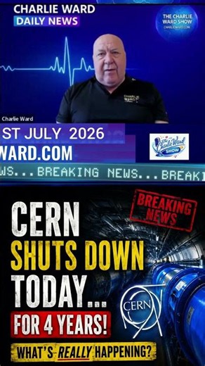 🚨 CERN Has Gone Silent... What Happens Next? | Charlie Ward Daily Teaser