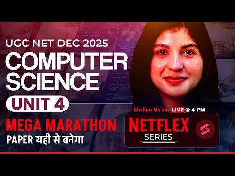 UGC NET Computer Science Unit 4 Marathon | Database Management Systems For UGC NET By Shahna Mam