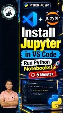 Install Jupyter in VS Code 🔥 | Run Your First Python Notebook (.ipynb) in 5 Minutes