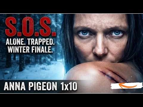 Anna Pigeon Season 1 Episode 10 Preview: "S.O.S." – Anna Answers a Deadly Distress Call Alone