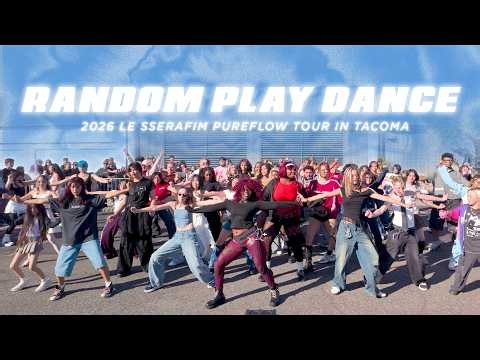 [KPOP IN PUBLIC | RANDOM PLAY DANCE] LE SSERAFIM Pureflow Tour in Tacoma RPD with KOSMIX 🧘🏻‍♀️