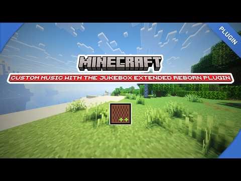 Custom Music In Minecraft With Jukebox Extended Reborn