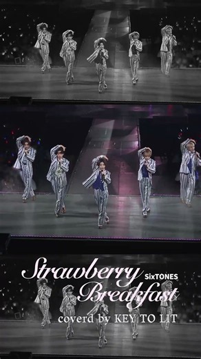 KEY TO LIT official【Strawberry Breakfast(SixTONES)】Arena Tour 2026 NEO CLASSICSより