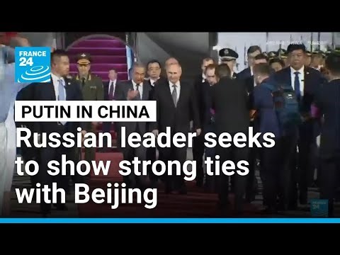 Putin lands in China for trip that aims to show unshakeable ties after Trump pomp • FRANCE 24