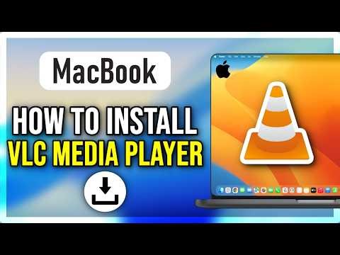 How to Install VLC Media Player on a Mac (Step by Step) 2026