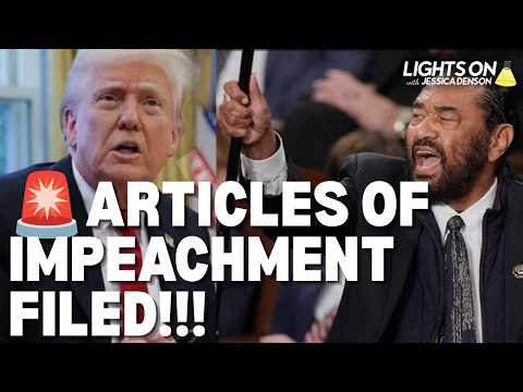 BREAKING: NEW Trump IMPEACHMENT Filed, LIVE with Rep. Al Green | Lights On with Jessica Denson