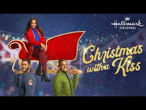 Christmas with a Kiss | Mishael Morgan & Ronnie Rowe Jr. | Hallmark Romance - FULL MOVIE