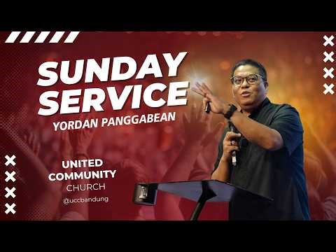 MISI YESUS DAN MURID - YORDAN PANGGABEAN | 19 APRIL 2026 UCC SUNDAY SERVICE