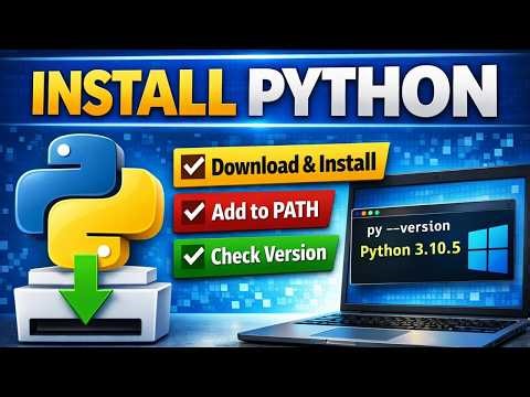 How to Install Python on Windows | Add Python to PATH & Check Version