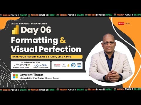 B1L1 - Day 06: Formatting & Visual Perfection | Mission Power BI Bharat 🎨