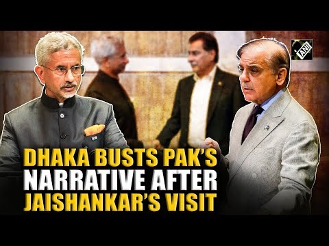 Bangladesh busts Pakistan’s narrative after Jaishankar’s Dhaka visit, over handshake with Ayaz Sadiq