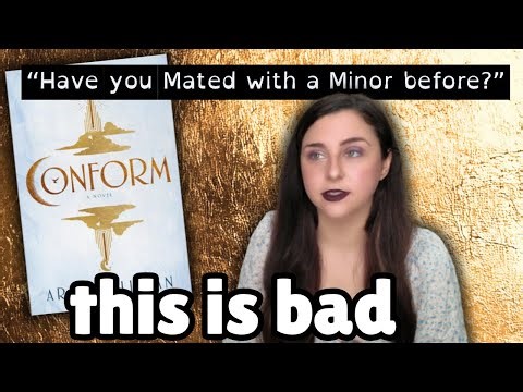 CONFORM was a BAD DYSTOPIAN ROMANCE