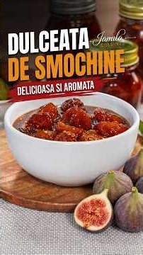Cea mai buna dulceată de smochine facută acasa