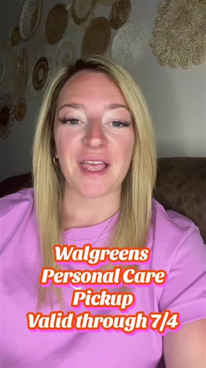 Walgreens personal care pickup!!! Easy and beginner friendly!!! Valid through 7/4/26! #savings #deals #budget #walgreens #couponing