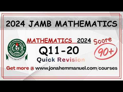 Part 2 JAMB 2024 Mathematics Past Questions and Answers #excellenceacademy #jamb