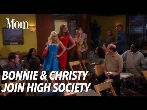 Bonnie & Christy Join High Society | Mom