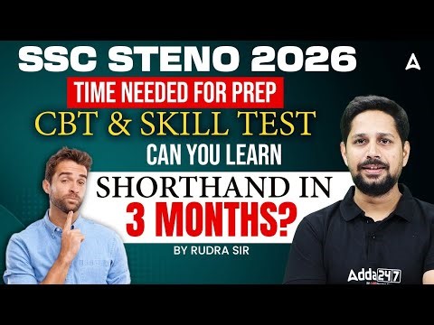 SSC Steno 2026 | Time Needed for Preparation? | 3 Months Enough | Steno Exam Preparation Rudra Sir