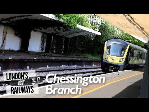 London's Lost Railways Ep.17 - Chessington Branch