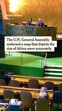 U.N. Backs Map That Accurately Shows the Size of Africa