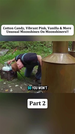 Cotton Candy & Pink Moonshine on Moonshiners: Unusual Flavors