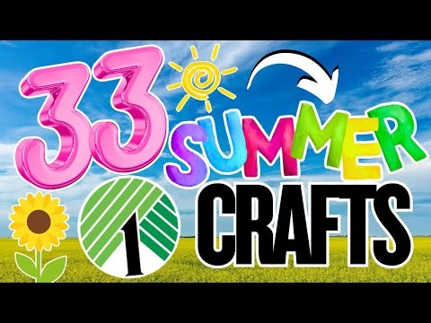 33 GENIUS 🌸 SUMMER Dollar Tree DIY Crafts. SUMMER Crafts 