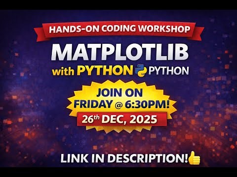 Matplotlib Hands-On Coding Workshop | Master Data Visualization in 1 Hour!