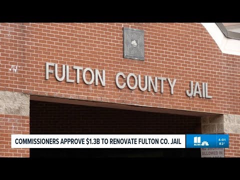 County commissioners reluctantly approve $1.3B in funding for Fulton County Jail