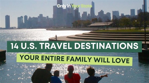 14 travel destinations across the US your entire family will love