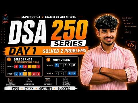 Move Zeroes | Java DSA 250 Series 🔥 | LeetCode 283 | Theory + Optimal Solution | Day 1