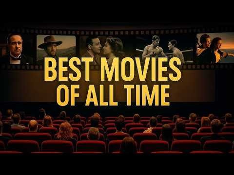 TOP 50 Best Movies Of All Time | Greatest Movies Ever Made | Must Watch Movies