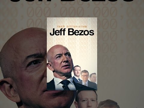 Tech Billionaires: Jeff Bezos