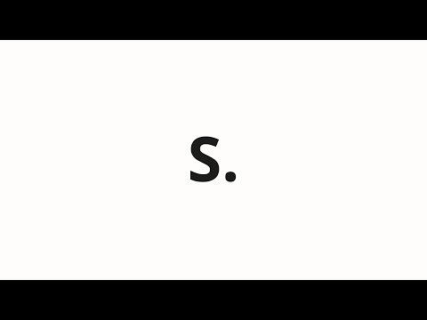 How to pronounce S.