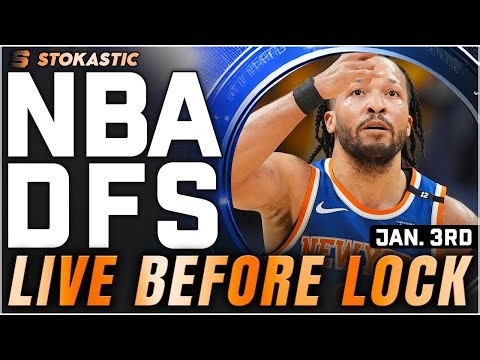 NBA DFS Live Before Lock (Saturday 1/3/26) | DraftKings & FanDuel NBA Lineups