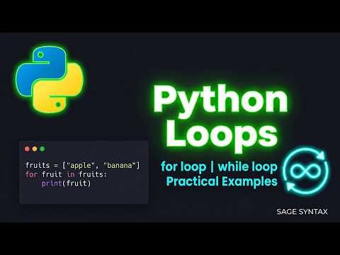 Loops in Python | Complete Guide with Practical Examples