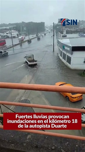 Fuertes lluvias provocan inundaciones en el kilómetro 18 de la autopista Duarte
