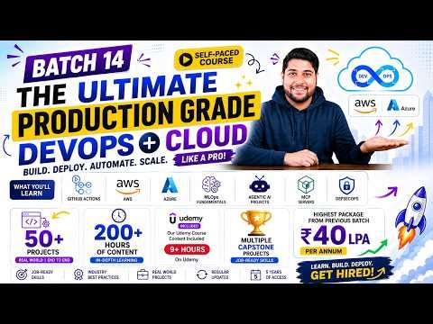 The Ultimate Production Grade DevOps + Cloud + AI Course | Batch-14 | DevOps Shack