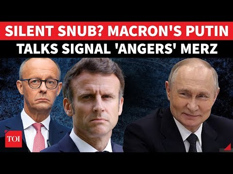 Macron 'BREAKS RANKS' With Merz On Putin; Germany 'Takes Note' After Vowing To Make France Pay