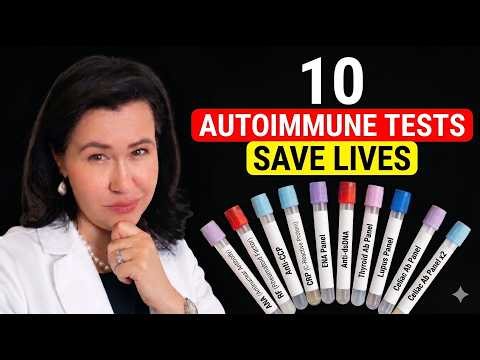 10 Blood Tests To Diagnose Autoimmune Disease — A Rheumatologist Explains Each One