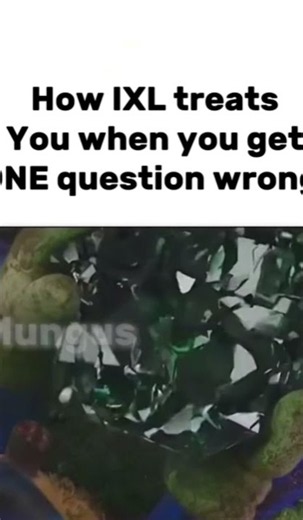 How IXL treats You when you get ONE question Wrong
