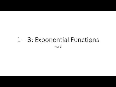 Exponential Functions: Part 2