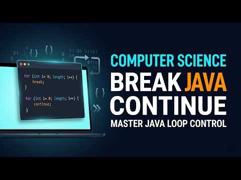 Break and Continue Statements | Use Cases | Java Tutorial