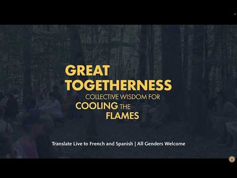 Great Togetherness: Collective Wisdom for Cooling the Flames Online Retreat Trailer