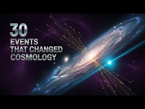 30 Astrophysical Events That Quietly Reshaped MODERN Cosmology